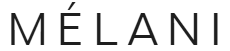 Melani the label